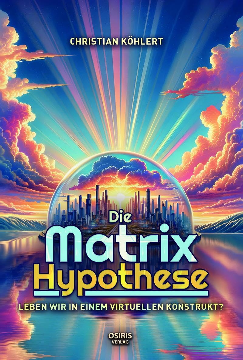 Die Matrix Hypothese