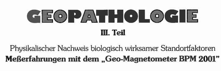 Geopathologie Teil 3