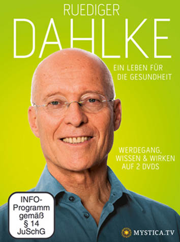 Ruediger Dahlke Ein Leben für die Gesundheit
